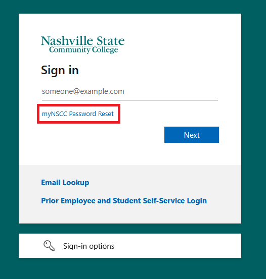A login page for Nashville State Community College. The page displays a “Sign in” form with a sample email address field (someone@example.com), a blue “Next” button, and a link highlighted in red labeled “myNSCC Password Reset.” Below the form are additional links for “Email Lookup” and “Prior Employee and Student Self-Service Login,” along with a “Sign‑in options” button.